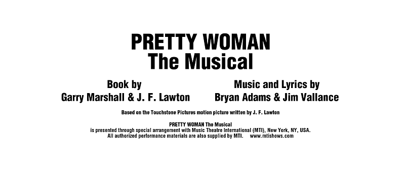 PRETTY WOMAN The Musical